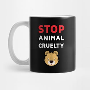 Stop Animal Cruelty Mug